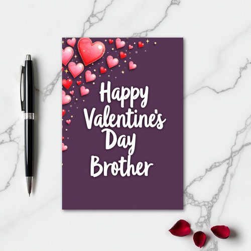 Happy Valentines Day Brother Heart Card