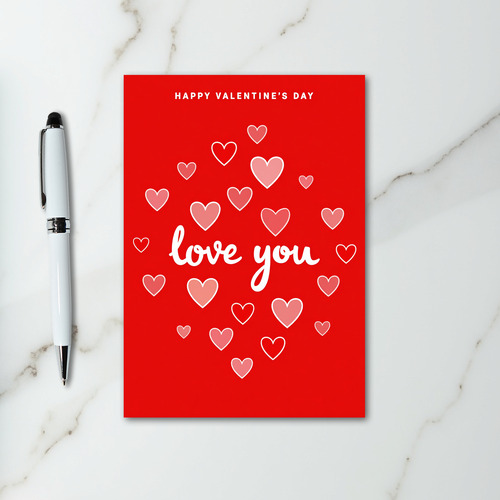 Happy Valentines Day Love You Card