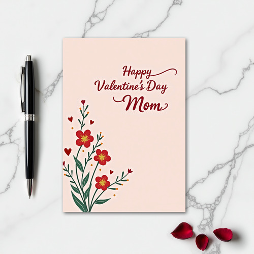 Happy Valentines Day Mom Flowers Card