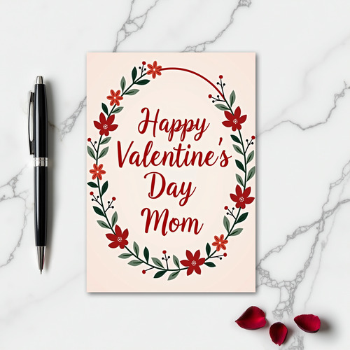 Happy Valentines Day Mom Wreath Card