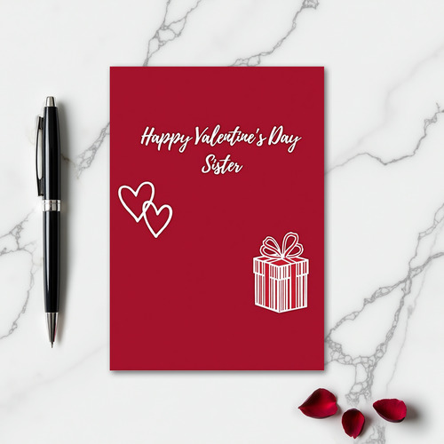 Happy Valentines Day Sister Card