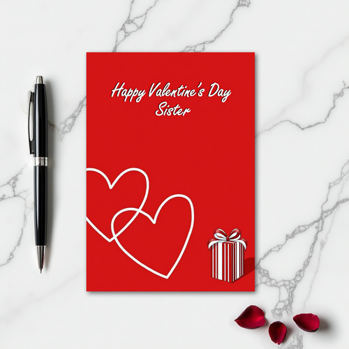 Happy Valentines Day Sister Love Card