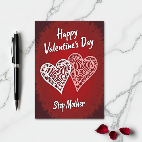 Happy Valentines Day Step Mother Card