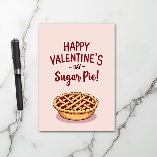 Happy Valentines Day Sugar Pie Card