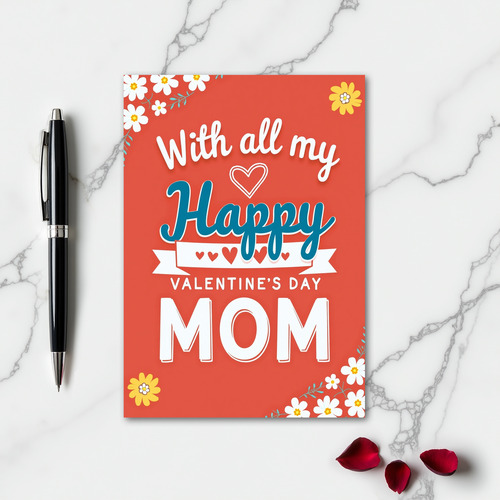 Happy Valentines Mom Floral Hearts Card