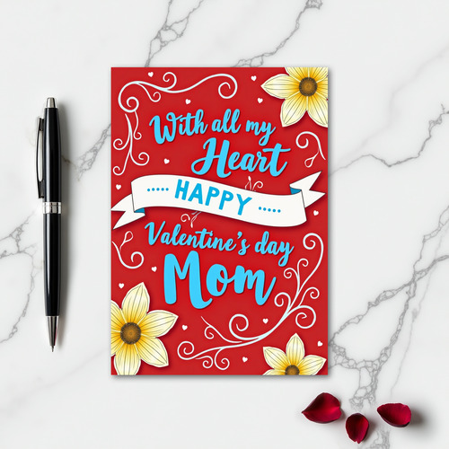 Happy Valentines Mom With Heart Card