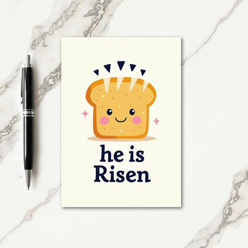 He Is Risen Toast Card
