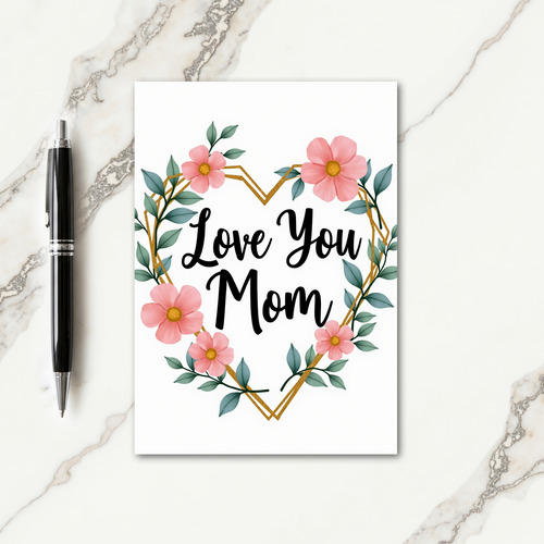 Heart Wreath Mom Love You Card