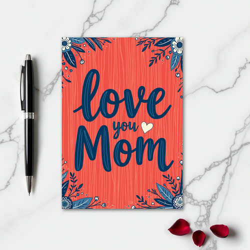 Heartfelt Botanical Mom Card