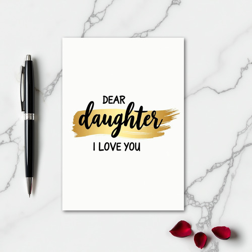 Heartfelt Daughter Love Card