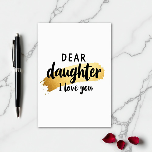 Heartfelt Daughter Love You Card