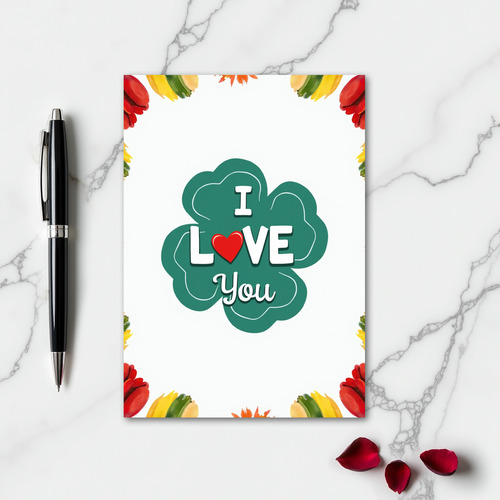 Heartfelt Floral Love You Card
