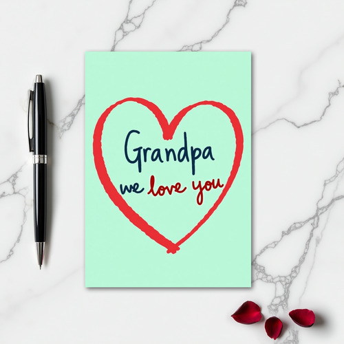 Heartfelt Grandpa Love You Card