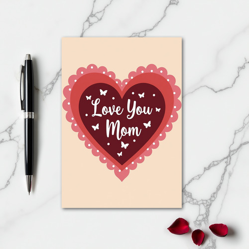 Heartfelt Layered Love Mom Card