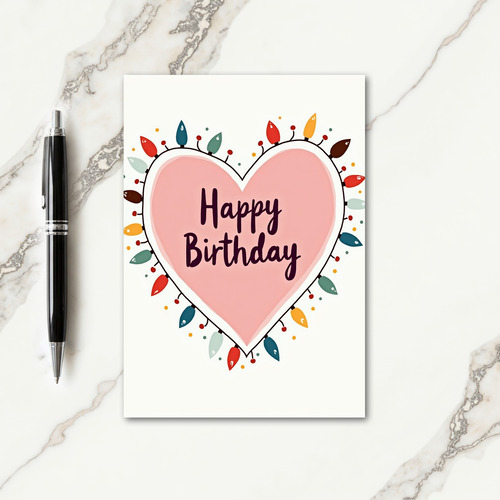 Heartfelt Lights Birthday Card