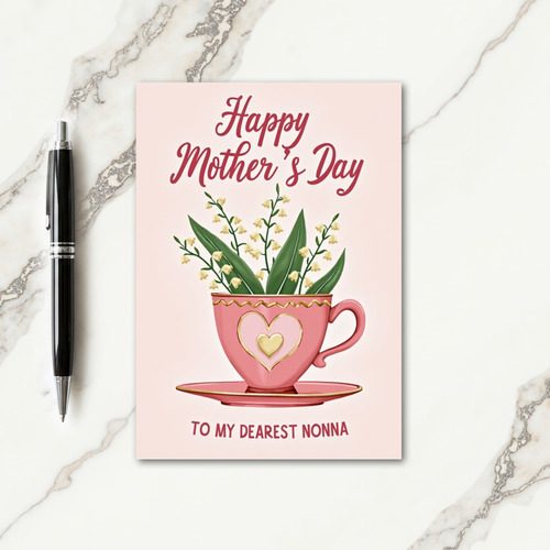 Heartfelt Nonnas Day Teacup Card
