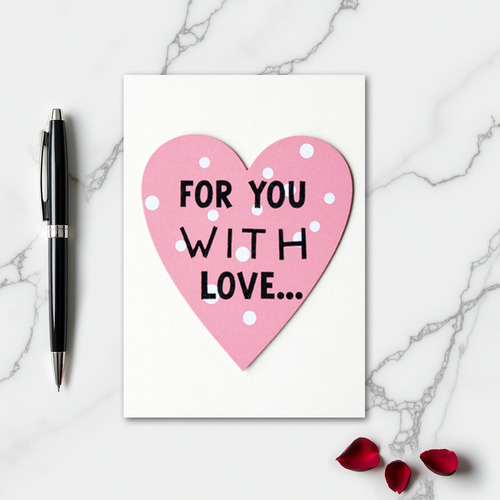 Heartfelt Pink For You Card