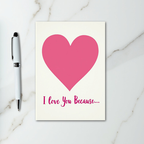 Heartfelt Reasons I Love You Card