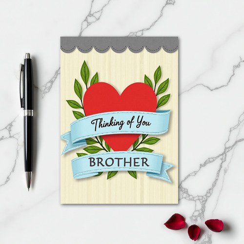 Heartfelt Thinking Of You Brother Card