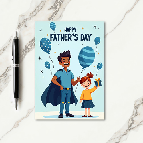 Heroic Fathers Day Art Card