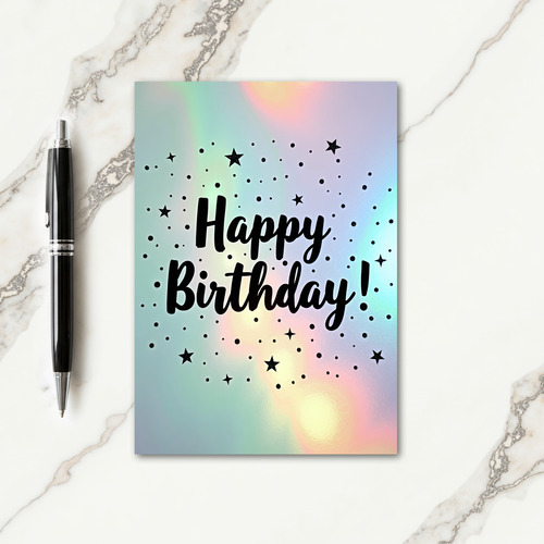 Holographic Birthday Card