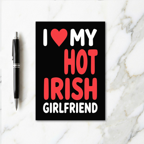 Hot Irish Girlfriend Love Card