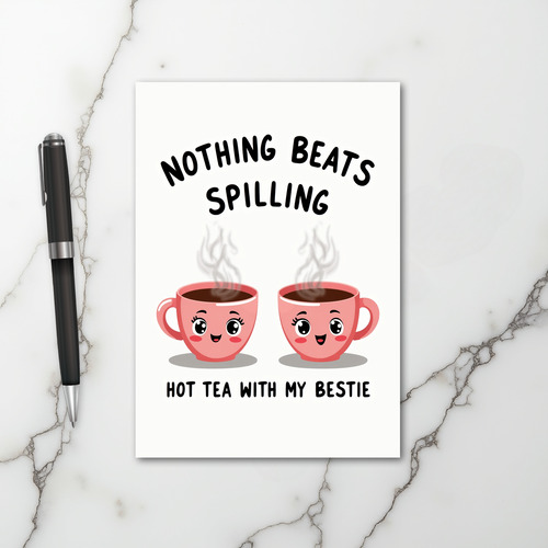 Hot Tea With Bestie Card