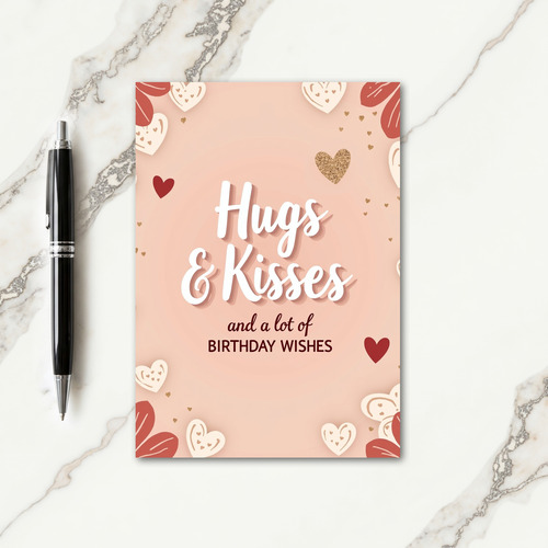 Hugs Kisses Heart Birthday Card