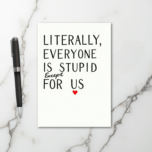 Humor Only Us Get It Card