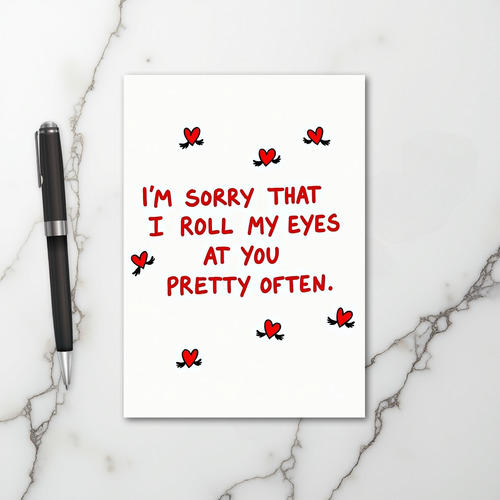Humorous Eye Roll Apology Card