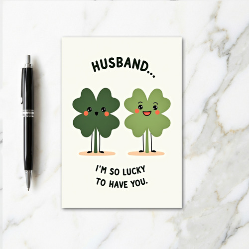 Husband So Lucky Love Card