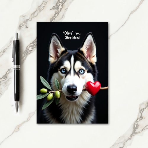 Husky Olive You Stepmom Card
