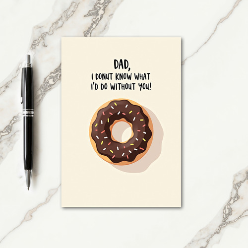 I Donut Know Dad Pastry Card