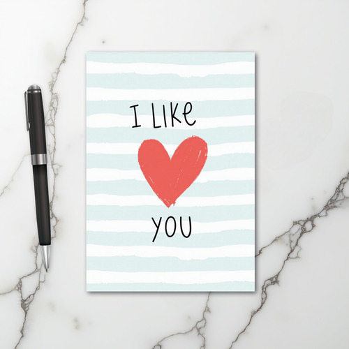 I Like You Heart Greeting Card