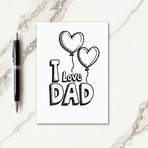 I Love Dad Art Fathers Day Card