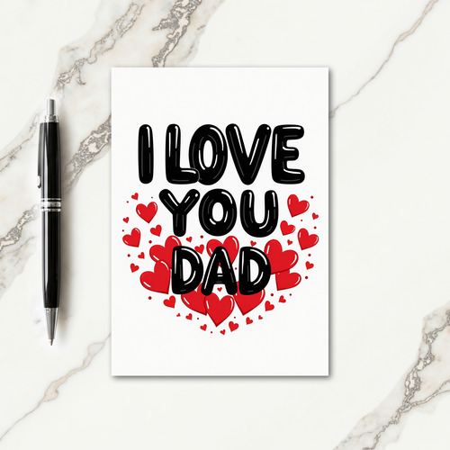 I Love Dad Hearts Graphic Card