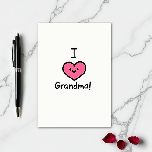 I Love Grandma Greeting Card