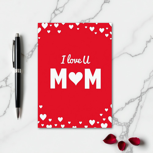 I Love Mom Graphic Message Card