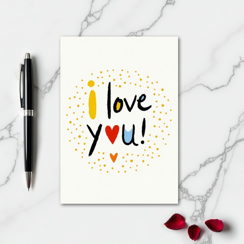 I Love You Art Card