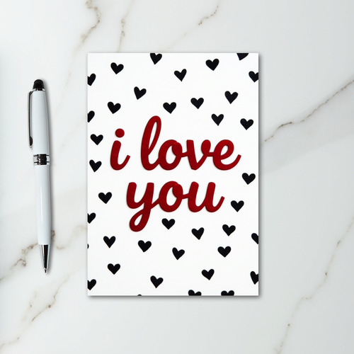I Love You Black Hearts Card