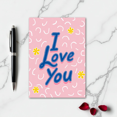 I Love You Bold Script Card
