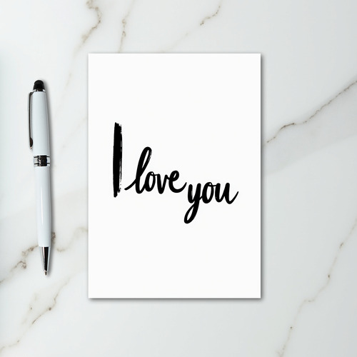 I Love You Brush Script Card
