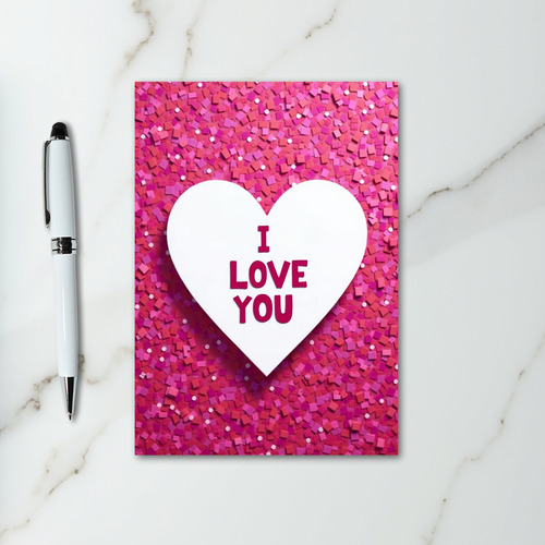 I Love You Confetti Glitter Heart Card