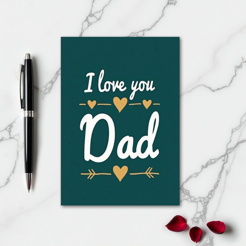 I Love You Dad Art Card
