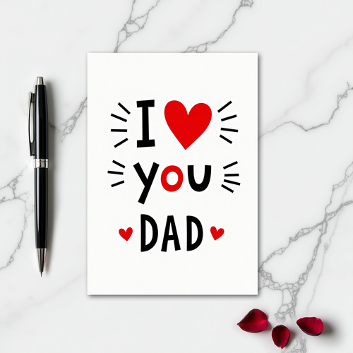 I Love You Dad Heart Card