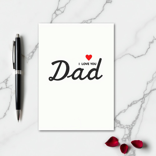 I Love You Dad Simple Card