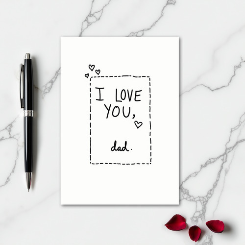 I Love You Dad Simple Note Card