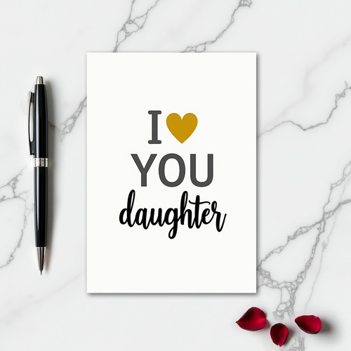 I Love You Daughter Minimalist Card