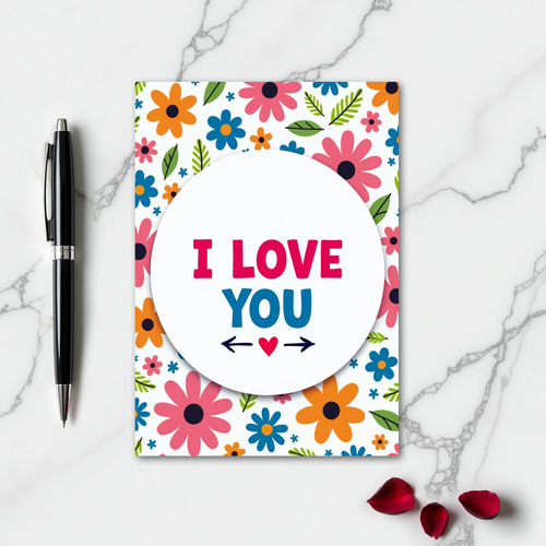 I Love You Floral Art Card