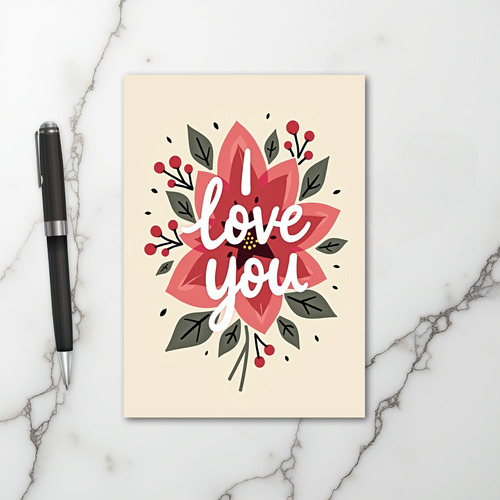 I Love You Flower Card